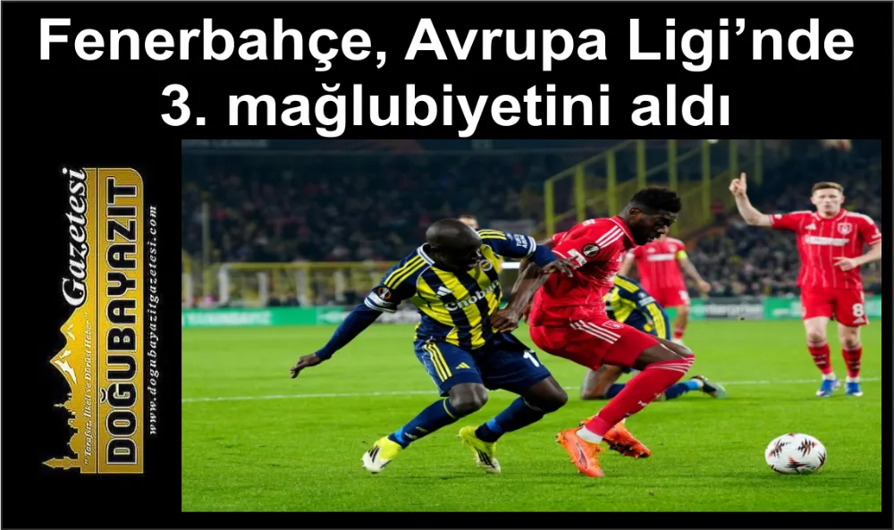 Fenerbahçe, Avrupa Ligi’nde 3. mağlubiyetini aldı