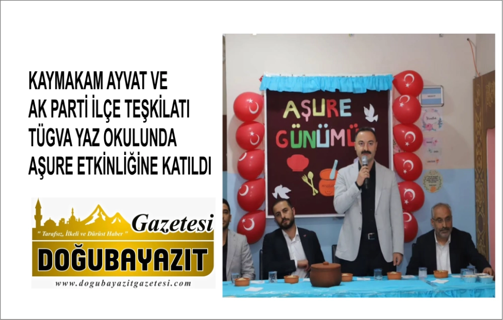 KAYMAKAM AYVAT VE AK PARTİ İLÇE TEŞKİLATI TÜGVA YAZ OKULUNDA AŞURE ETKİNLİĞİNE KATILDI