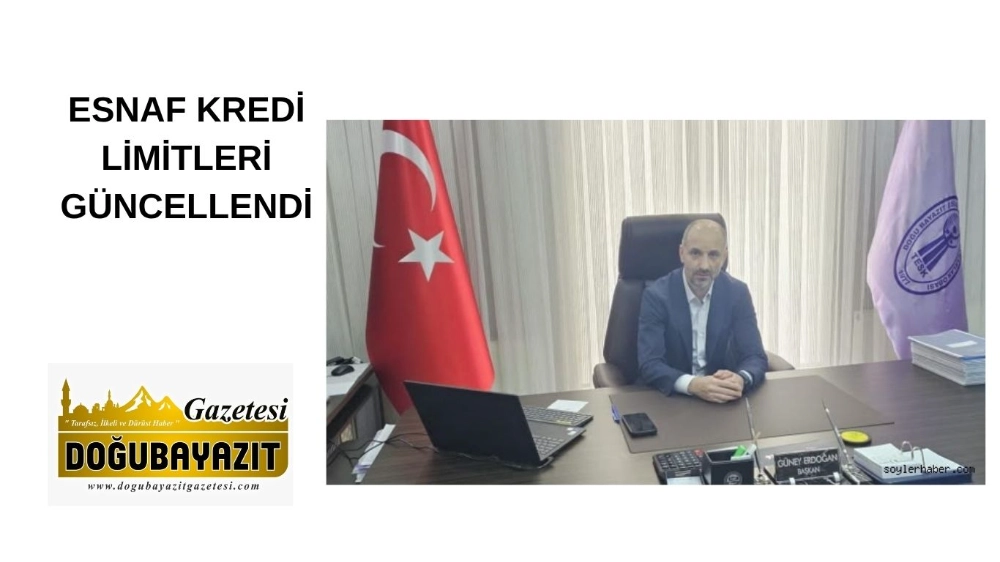 ESNAF KREDİ LİMİTLERİ GÜNCELLENDİ