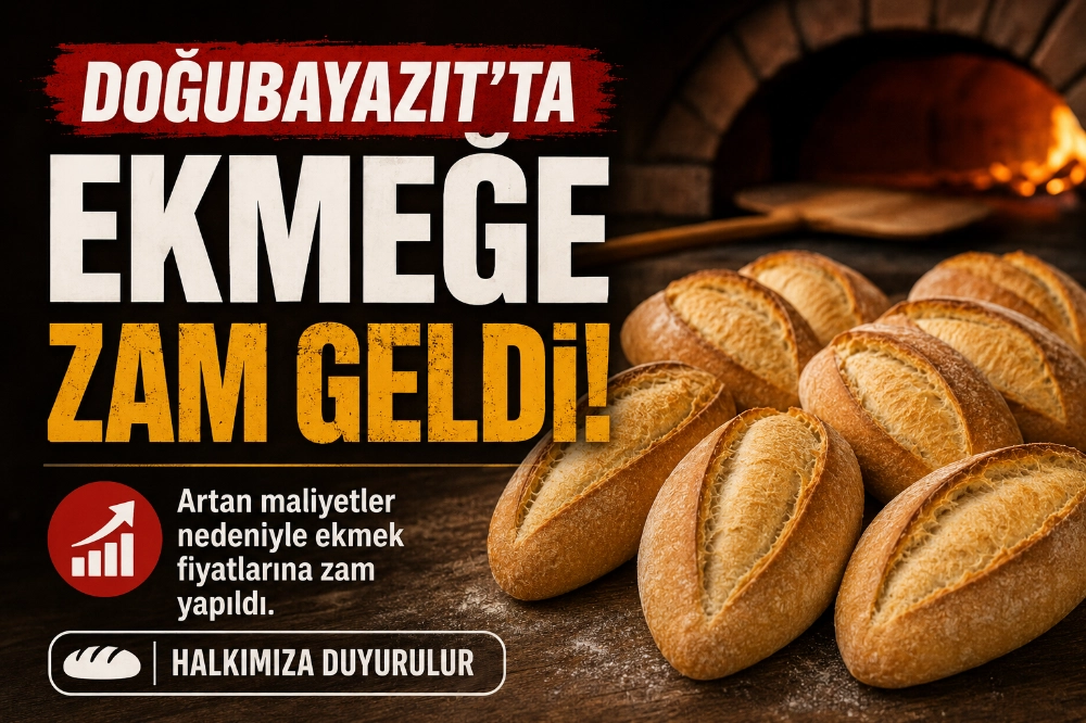 Doğubayazıt’ta Ekmeğe Zam Geldi