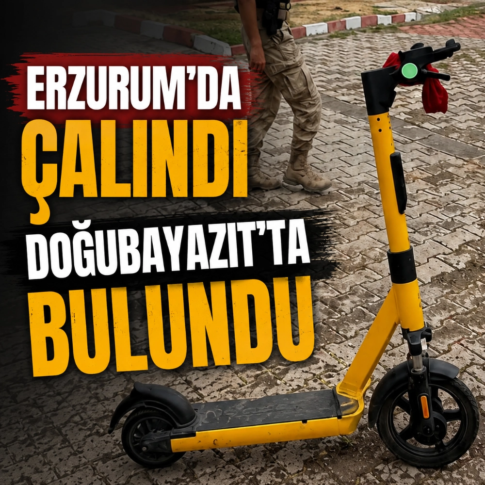 ERZURUM’DA ÇALINDI DOĞUBAYAZIT’TA BULUNDU