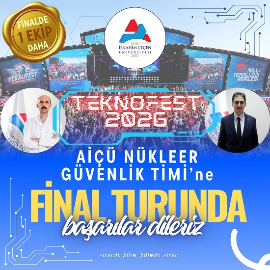AİÇÜ’den TEKNOFEST 2026 Nükleer Enerji Teknolojileri Tasarım Yarışması’nda Final Başarısı