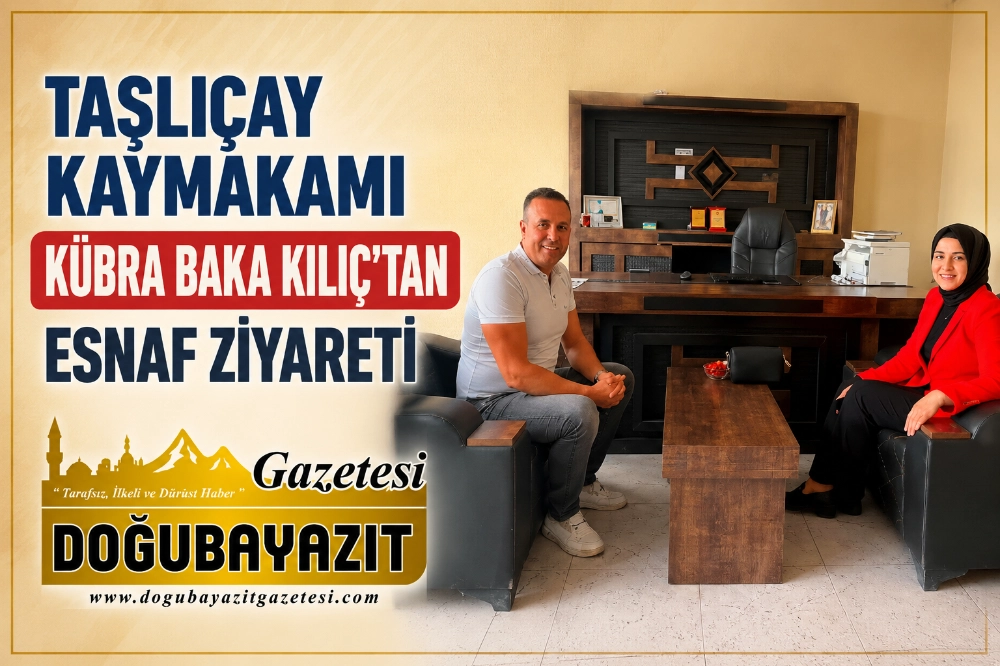 Taşlıçay Kaymakamı Kübra Baka Kılıç’tan Esnaf Ziyareti