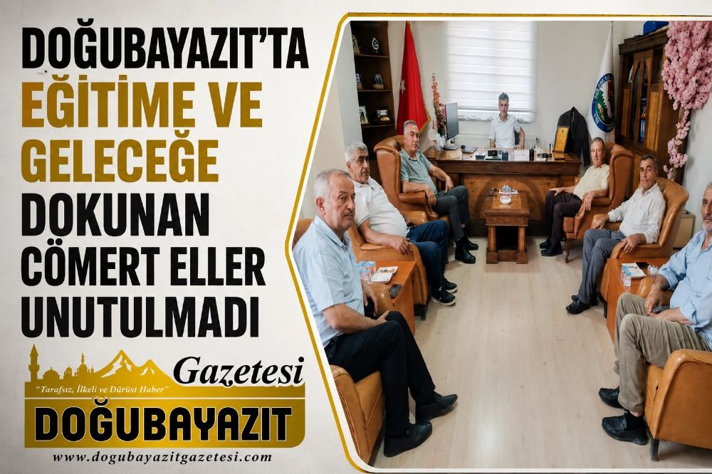 DOĞUBAYAZIT’TA EĞİTİME VE GELECEĞE DOKUNAN CÖMERT ELLER UNUTULMADI