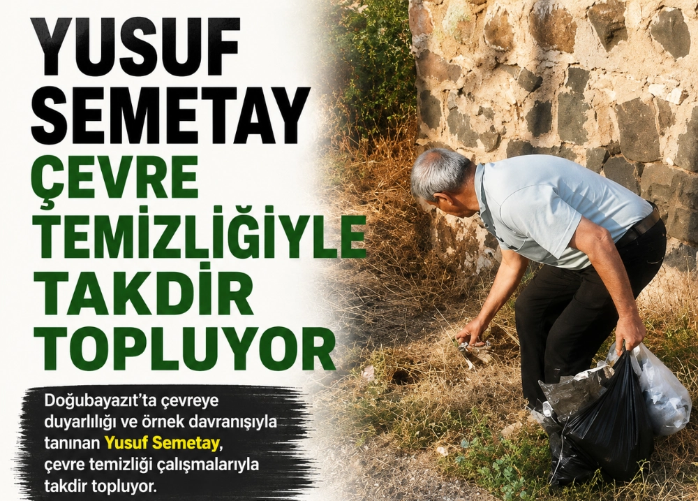  YUSUF SEMETAY ÇEVRE TEMİZLİĞİYLE TAKDİR TOPLUYOR (Videolu)