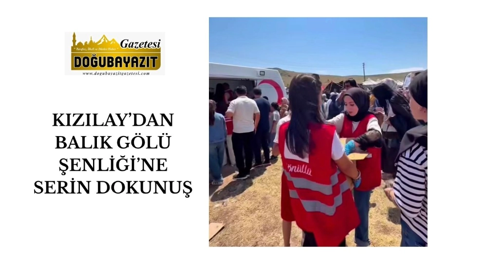 KIZILAY’DAN BALIK GÖLÜ ŞENLİĞİ’NE SERİN DOKUNUŞ