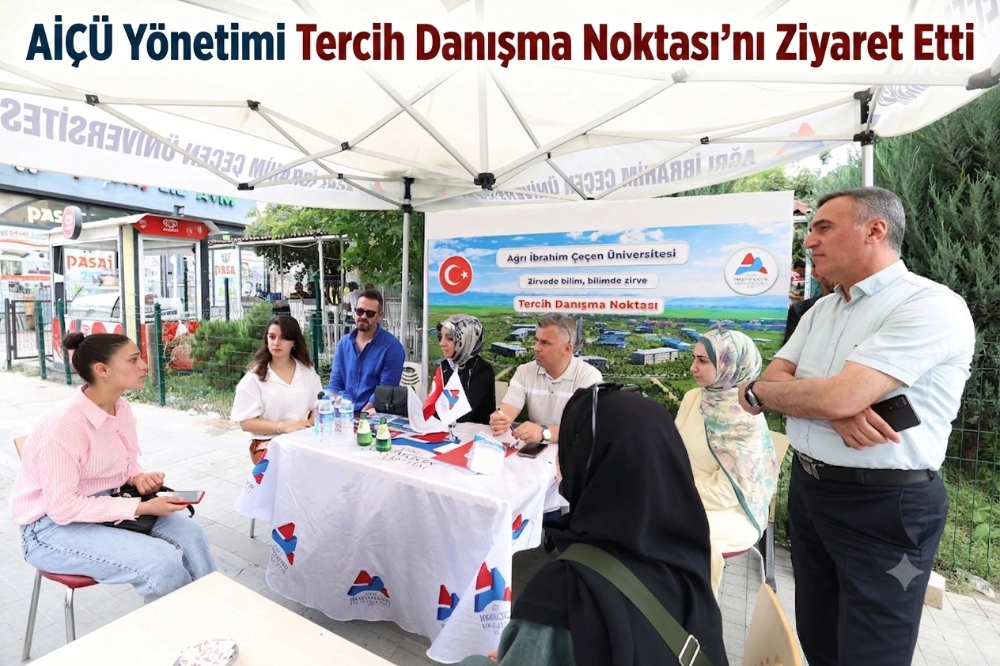 AİÇÜ Yönetimi Tercih Danışma Noktası'nı Ziyaret Etti