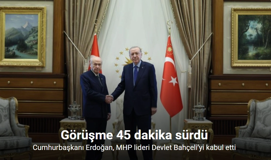 Cumhurbaşkanı Erdoğan, MHP lideri Devlet Bahçeli’yi kabul etti