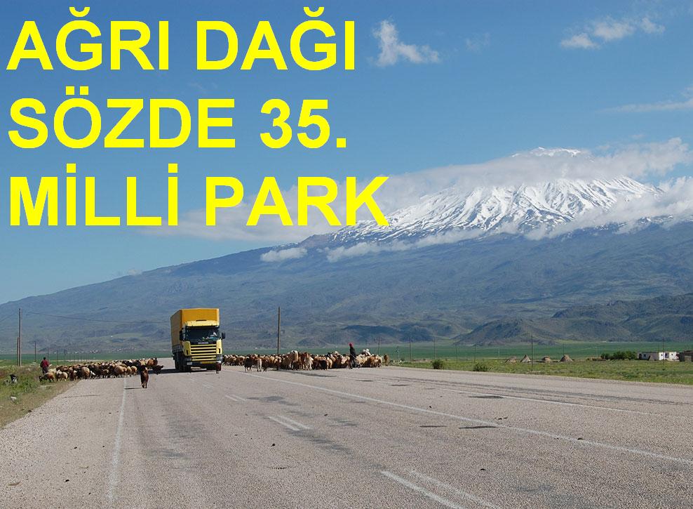 AĞRI DAĞI SÖZDE 35. MİLLİ PARK