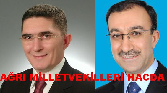 AĞRI MİLLETVEKİLLERİ HACDA