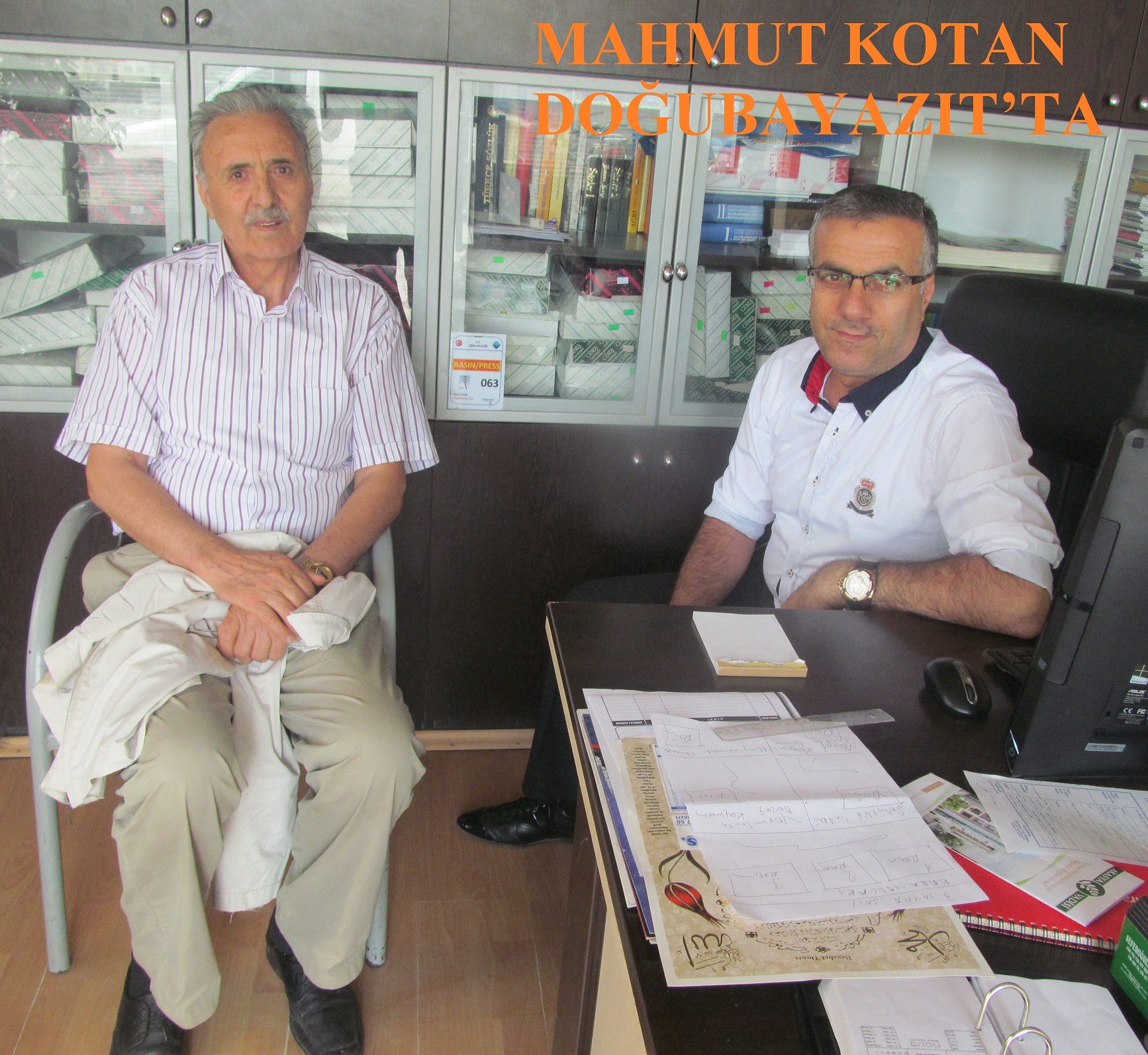 MAHMUT KOTAN DOĞUBAYAZIT`TA