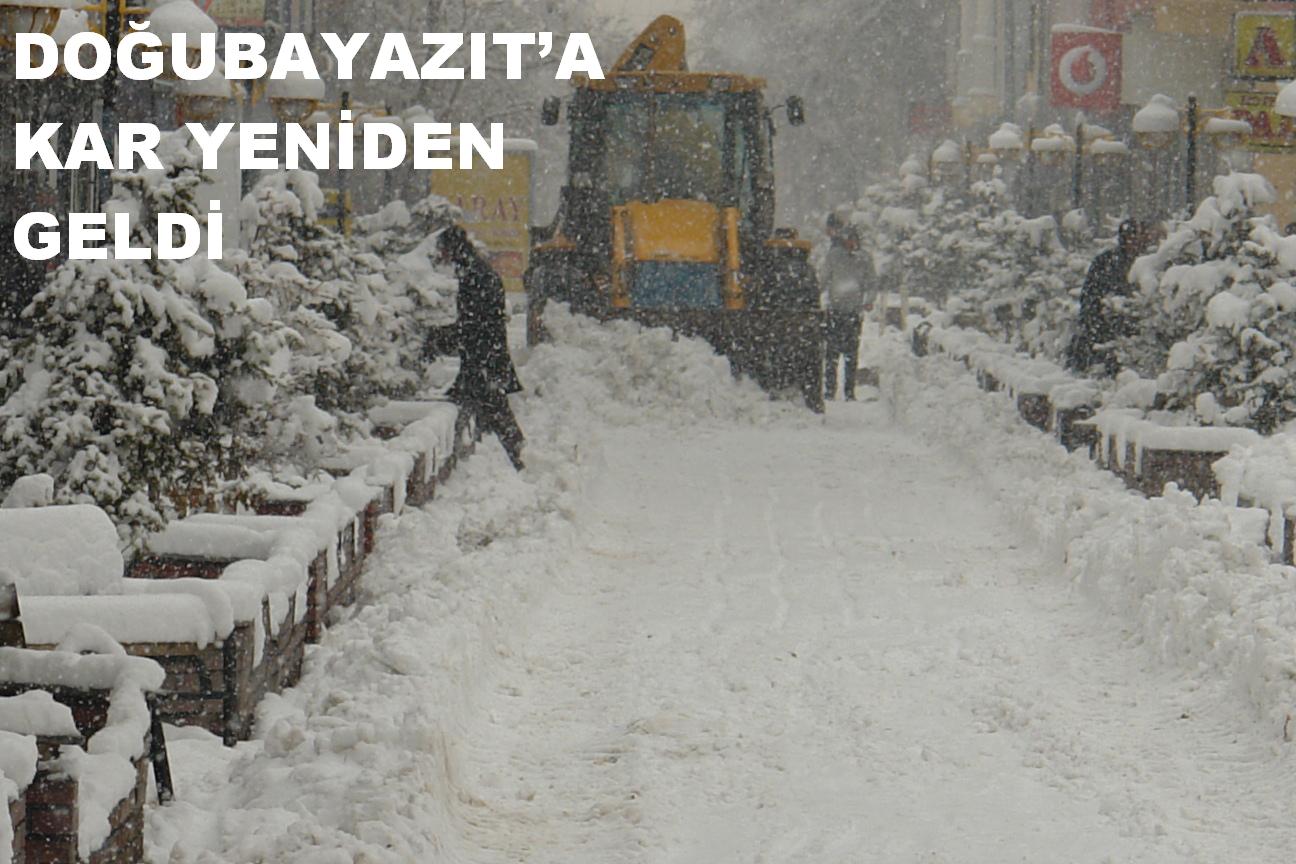 DOĞUBAYAZIT`A KAR YENİDEN GELDİ