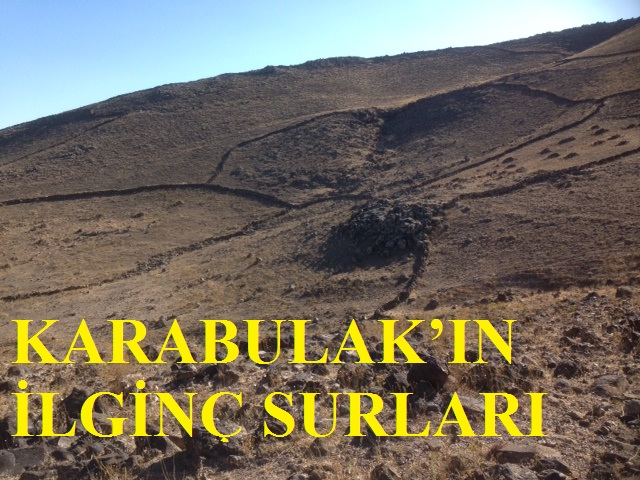 KARABULAK`IN İLGİNÇ SURLARI