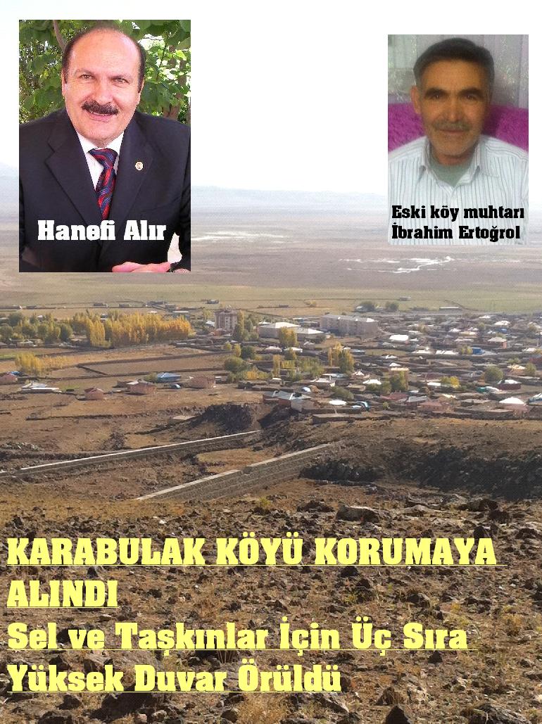 KARABULAK KÖYÜ KORUMAYA ALINDI