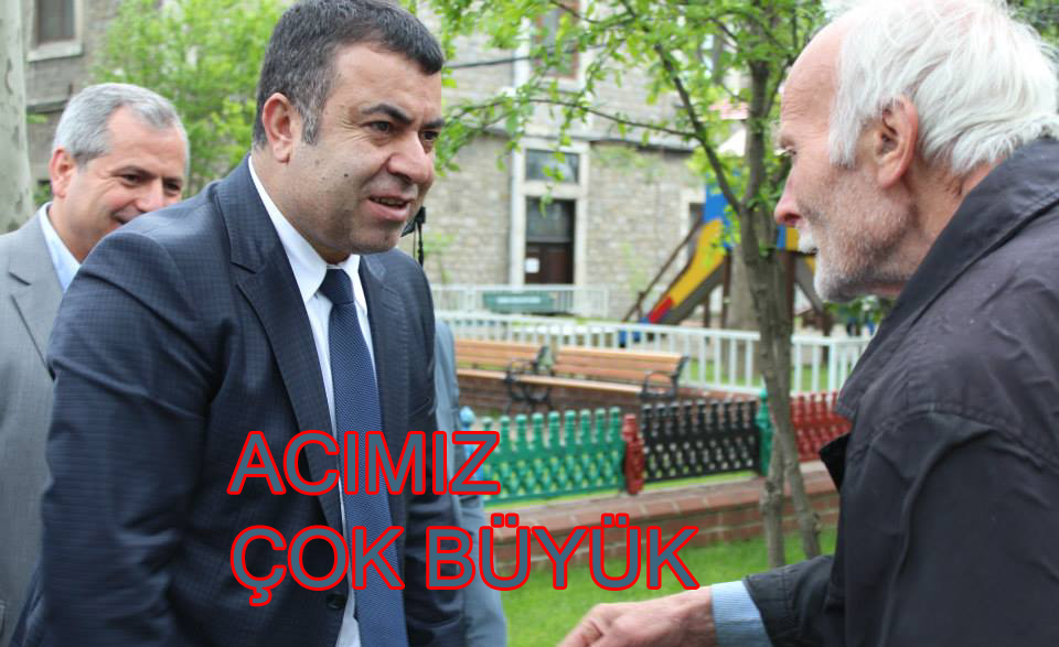 ACIMIZ ÇOK BÜYÜK