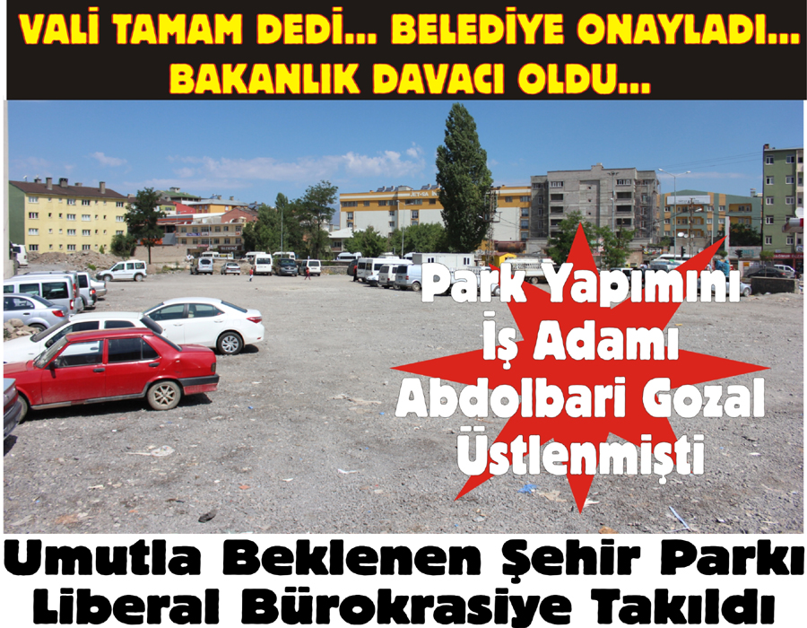Umutla Beklenen Şehir Parkı Liberal Bürokrasiye Takıldı