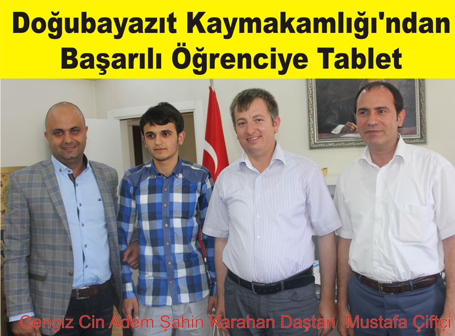 Doğubayazıt Kaymakamlığı`ndan Başarılı Öğrenciye Tablet