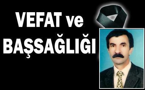 DOĞUBAYAZIT TİCARET VE SANAYİ ODASI MECLİS BAŞKANI SELAHATTİN UÇAR VEFAT ETTİ