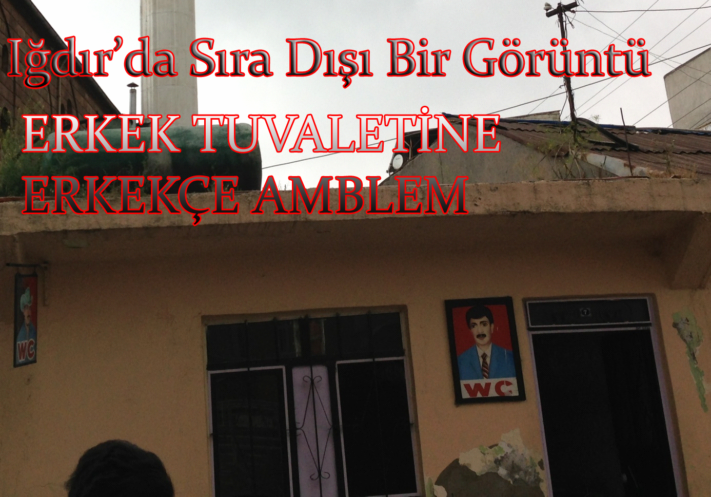 ERKEK TUVALETİNE ERKEKÇE AMBLEM
