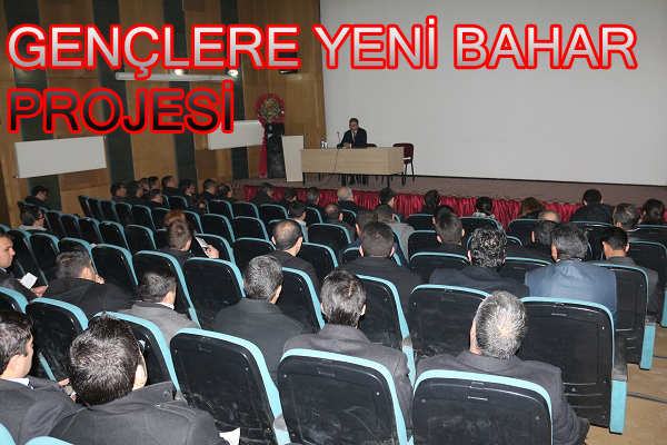 GENÇLERE YENİ BAHAR PROJESİ